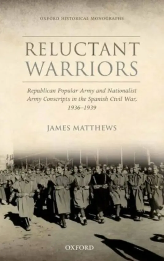Reluctant Warriors - Matthews, James (Member, Institute for Advanced Study, Princeton, USA)