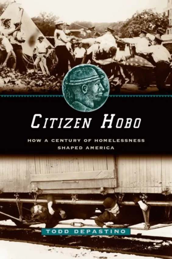 Citizen Hobo - DePastino, Todd