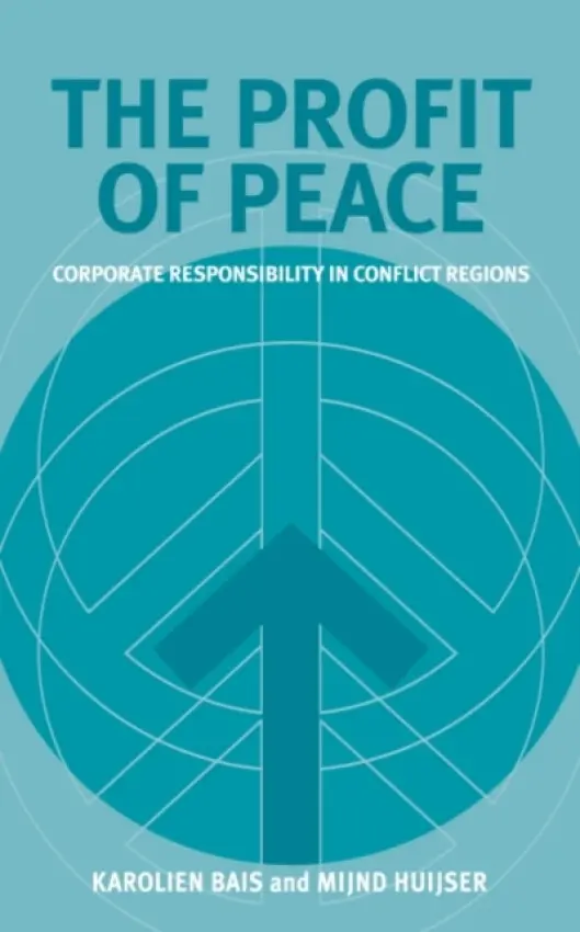 Profit of Peace - Bais, Karolien a Huijser, Mijnd