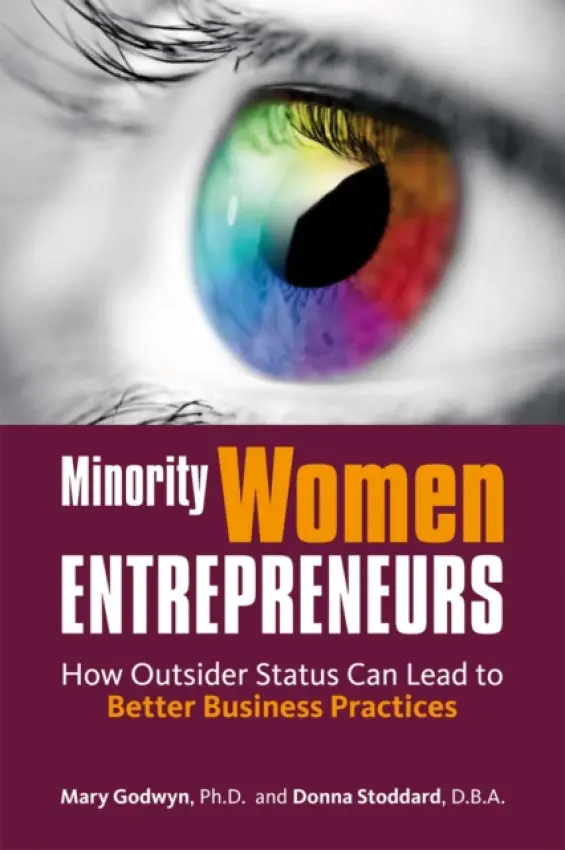 Minority Women Entrepreneurs - Godwyn, Mary a Stoddard, Donna