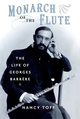 Monarch of the Flute - Toff, Nancy