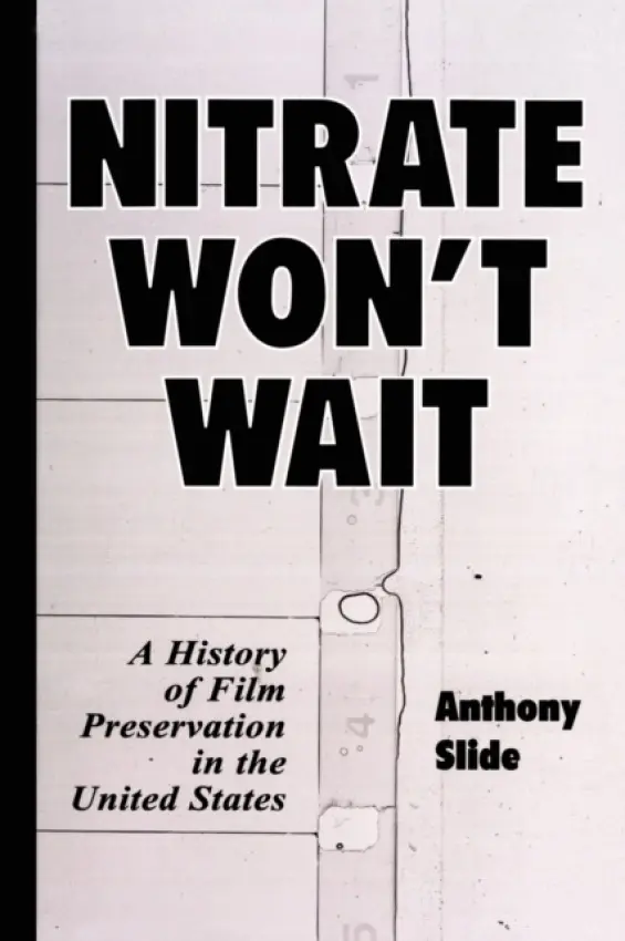Nitrate Won't Wait - Slide, Anthony