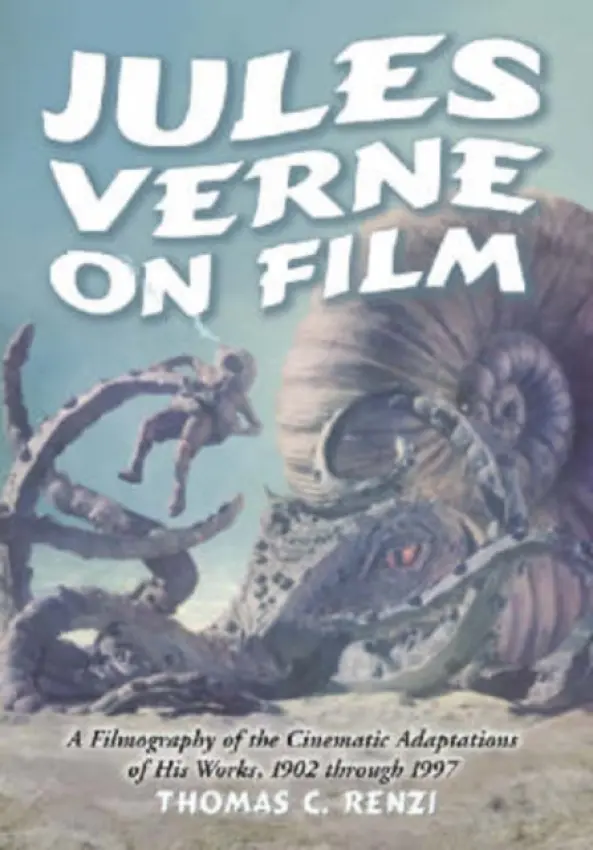 Jules Verne on Film - Renzi, Thomas C.