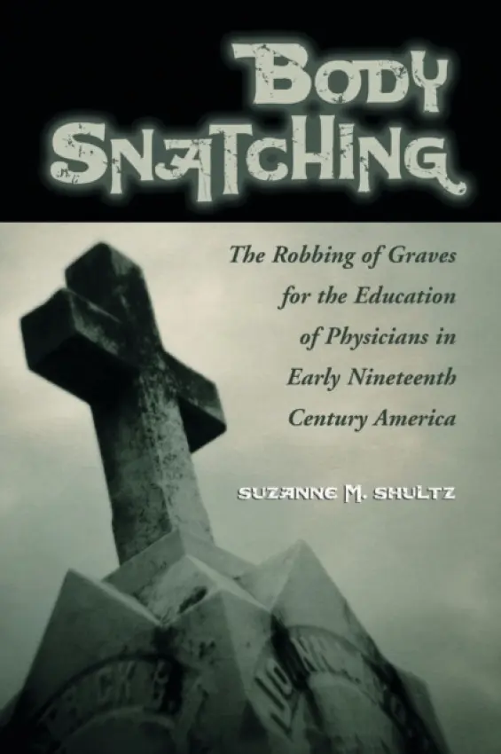 Body Snatching - Shultz, Suzanne M.