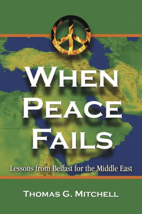When Peace Fails - Mitchell, Thomas G.