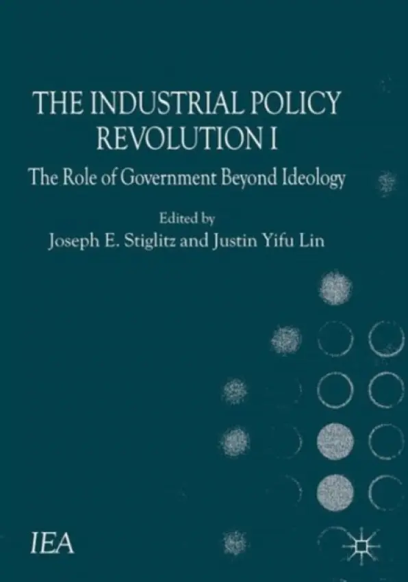 Industrial Policy Revolution I - Lin Yifu, Justin