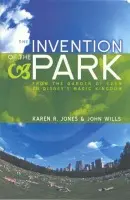 Invention of the Park - Jones, Karen R. (University of Essex) a Wills, John (University of Bristol)