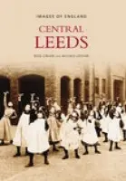 Leeds Central - Gibson, Rose a Lefevre, Michele