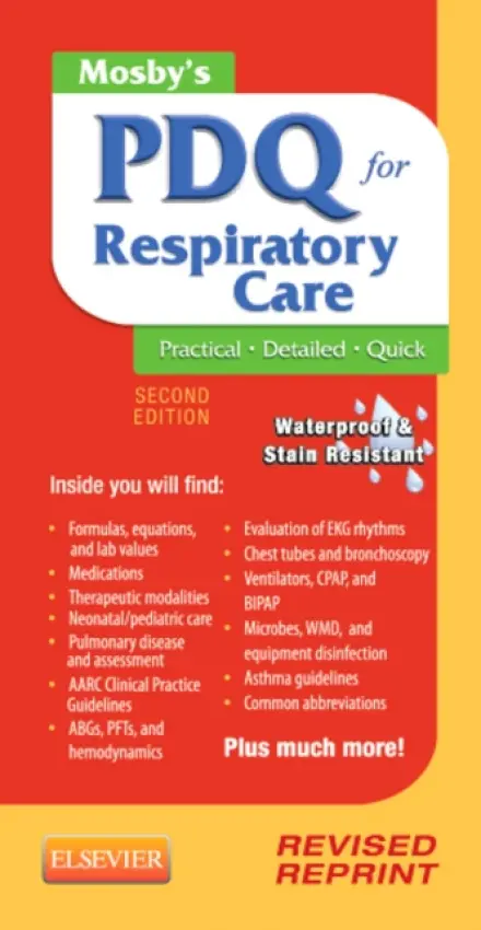 Mosby's PDQ for Respiratory Care - Revised Reprint - Corning, Helen Schaar (Respiratory Therapist, Mayo Clinic - St. Luke's Hospital, Jacksonville, FL, USA)