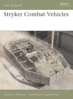 Stryker Combat Vehicle 2002-06 - Rottman, Gordon L.