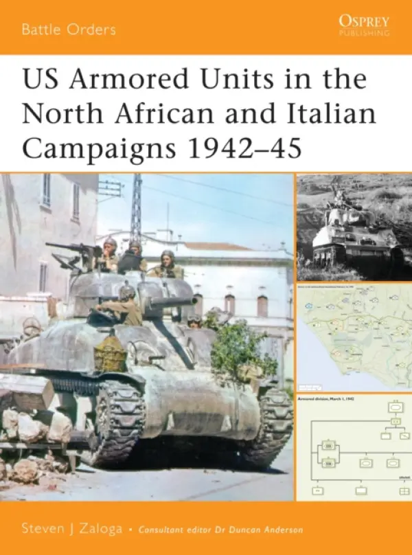US Armored Units in the North African and Italian Campaigns 1942-45 - Zaloga, Steven J. (Author)