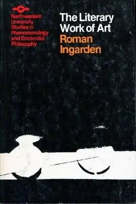 Literary Work Of Art - Ingarden, Roman