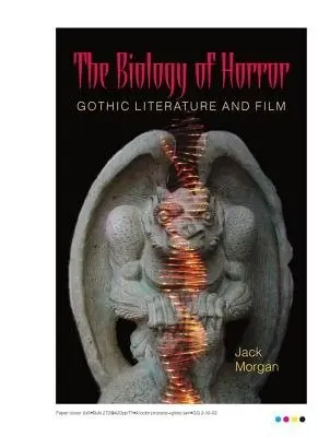 Biology of Horror - Morgan, Jack