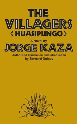 Huasipungo - Icaza, Jorge