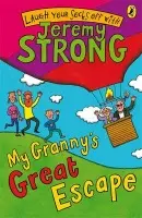 My Granny's Great Escape - Strong, Jeremy