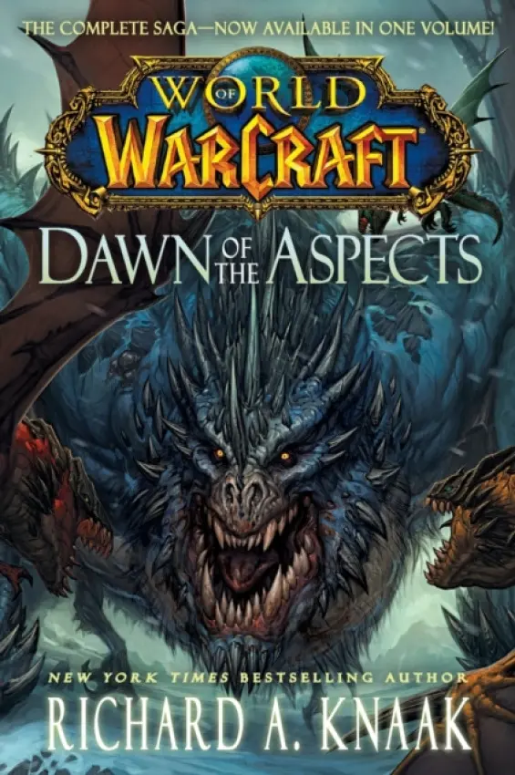 World of Warcraft: Dawn of the Aspects - Richard A. Knaak