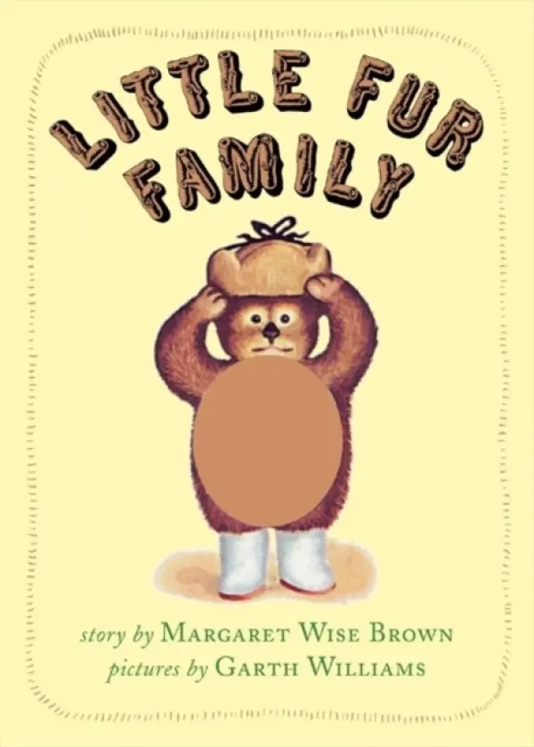 Little Fur Family - Brown, Margaret Wise