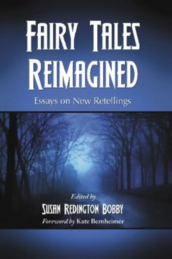 Fairy Tales Reimagined