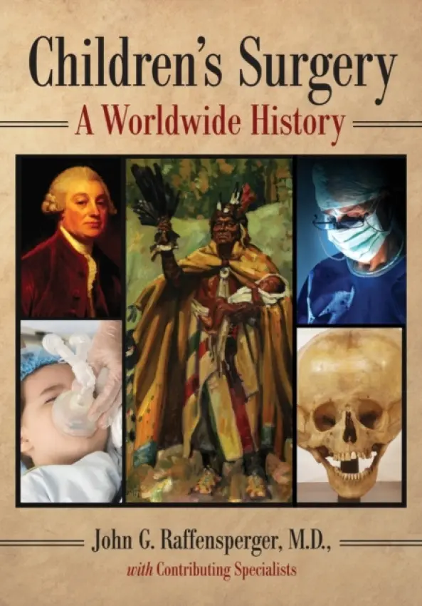 Children's Surgery - Raffensperger, John G.