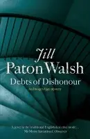 Debts of Dishonour - Jill Paton Walshová