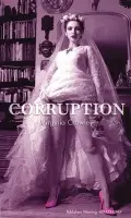 Corruption - Crowley, Virginia