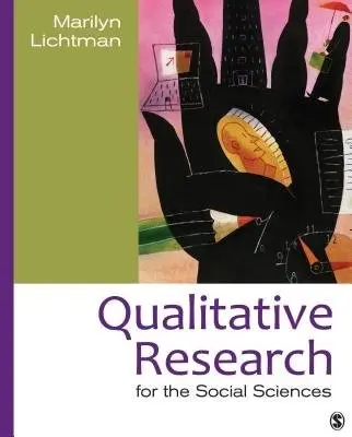 Qualitative Research for the Social Sciences - Lichtman, Marilyn V.