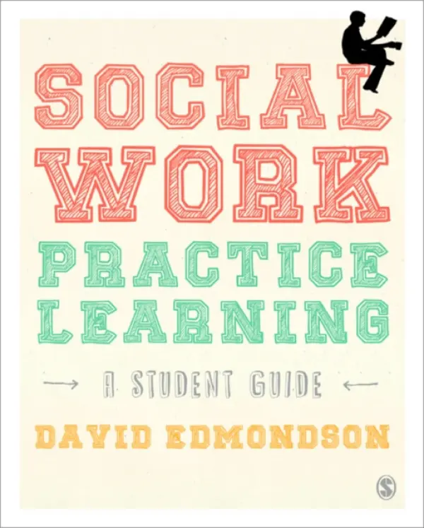 Social Work Practice Learning - Edmondson, David