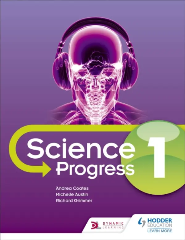 KS3 Science Progress Student Book 1 - Austin, Michelle a Coates, Andrea a Grimmer, Richard