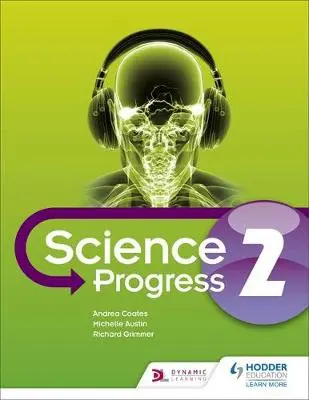 KS3 Science Progress Student Book 2 - Austin, Michelle a Coates, Andrea a Grimmer, Richard