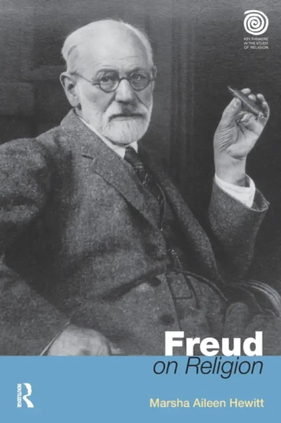 Freud on Religion - Aileen Hewitt, Marsha