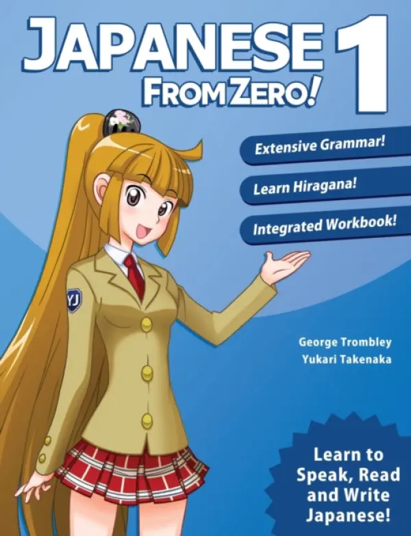 Japanese from Zero! 1 - George Trombley