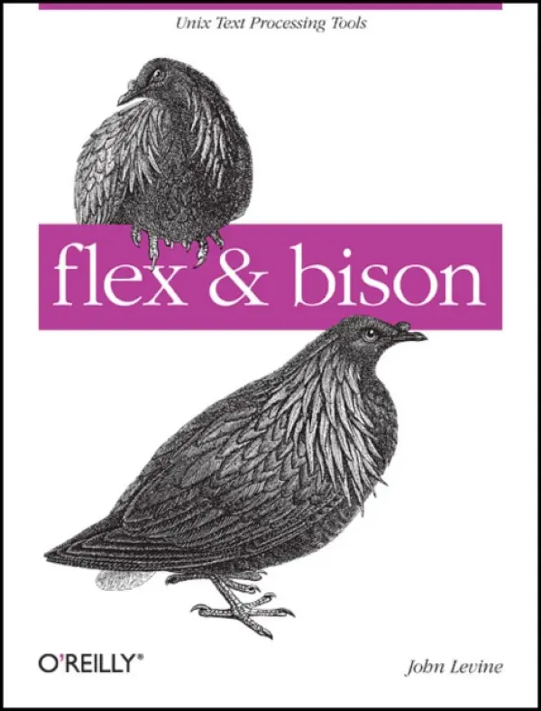 Flex & Bison [With Access Code] - Levine, John