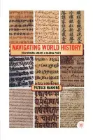 Navigating World History - Manning, P.