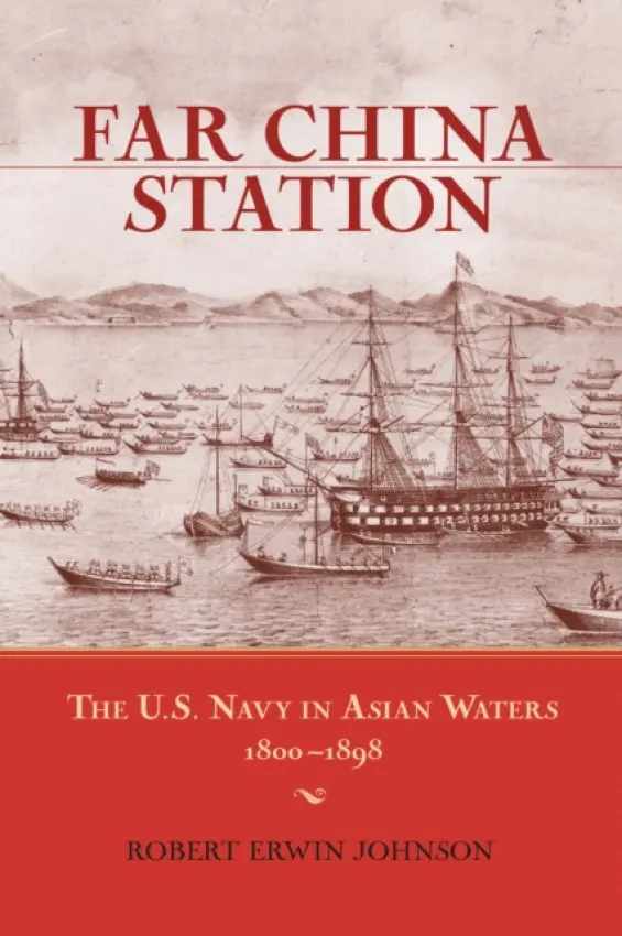 Far China Station - Johnson, Robert Erwin