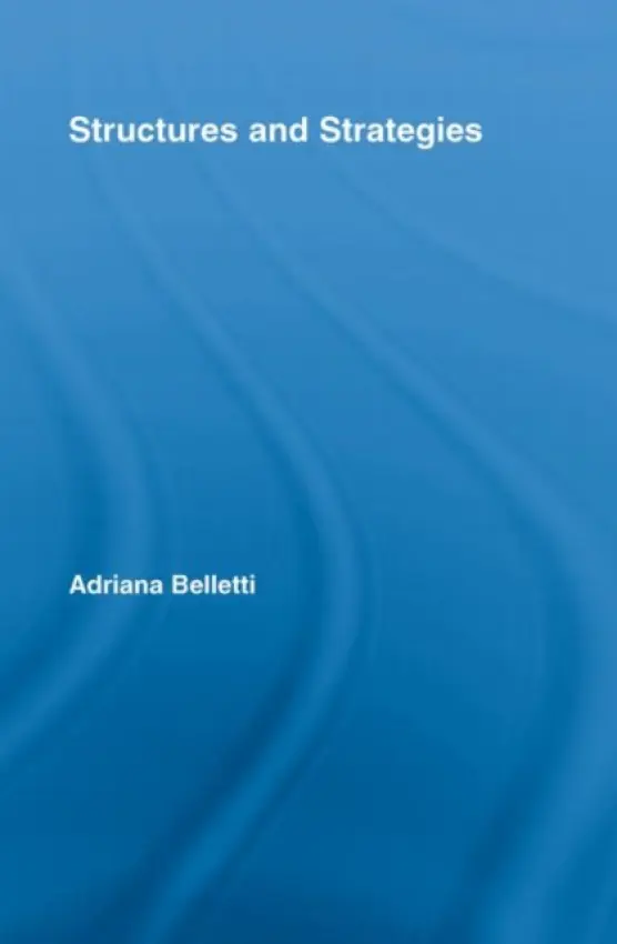 Structures and Strategies - Belletti, Adriana (University of Sienna, Italy)