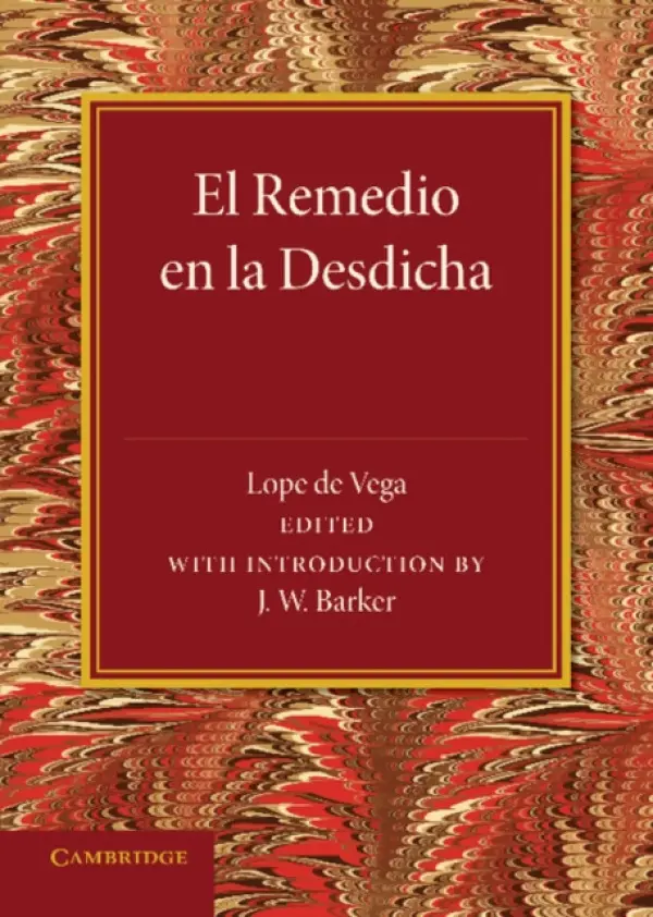 El remedio en la desdicha - de Vega, Lope