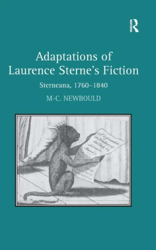 Adaptations of Laurence Sterne's Fiction - Newbould, Mary-Celine