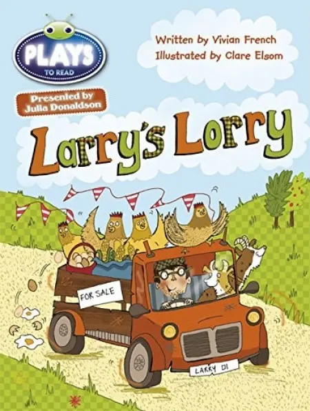 Julia Donaldson Plays Green/1B Larry's Lorry 6-pack - French, Vivian a Sutherland, Rachael