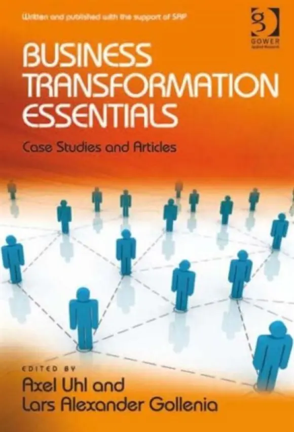 Business Transformation Essentials - Uhl, Axel a Gollenia, Lars Alexander