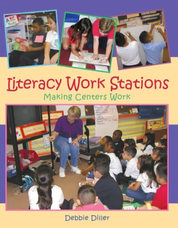 Literacy Work Stations - Diller, Debbie