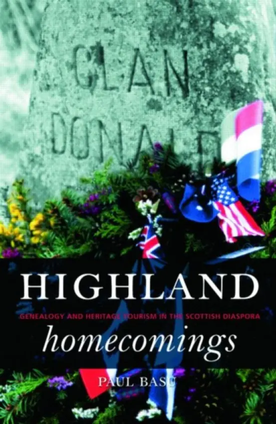 Highland Homecomings - Basu, Paul (University of Sussex, UK)