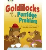 Bug Club Turquoise A/1A Goldilocks and the Porridge Problem 6-pack - Prasadam-Halls, Smriti