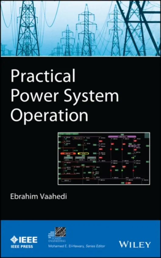 Practical Power System Operation - Vaahedi, Ebrahim