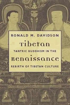 Tibetan Renaissance - Davidson, Ronald