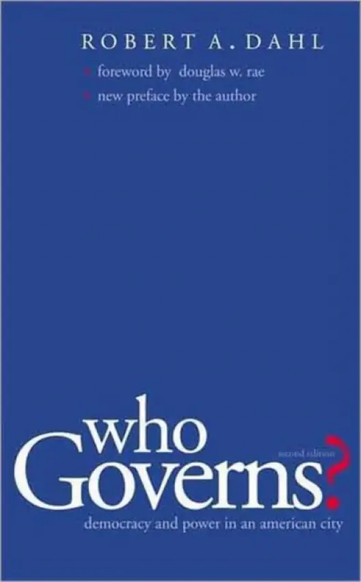 Who Governs? - Dahl, Robert A.