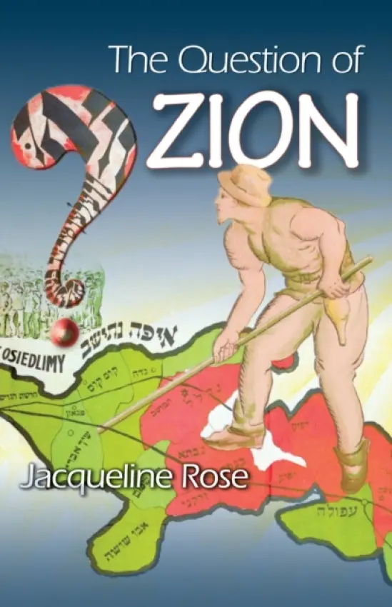 Question of Zion - Rose, Jacqueline