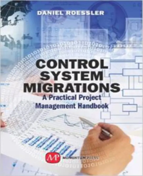 Control System Migrations - Roessler, Daniel