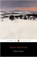 Ethan Frome - Wharton, Edith