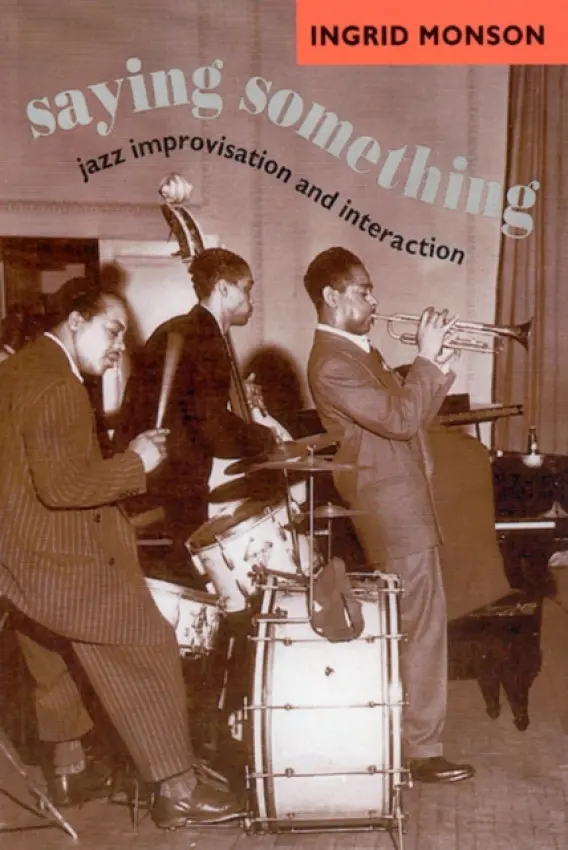 Saying Something - Monson, Ingrid