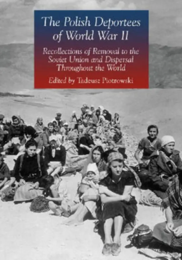 Polish Deportees of World War II